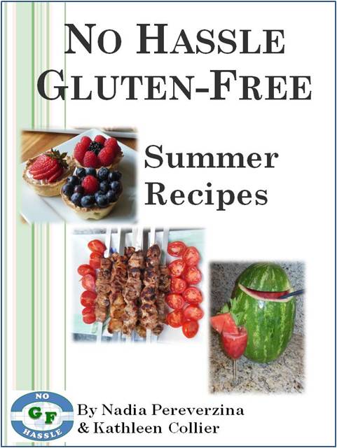 No Hassle GF Summer Recipes